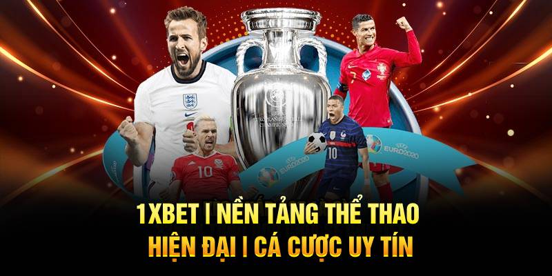 Thể thao 1XBET với nhiều điều hấp dẫn